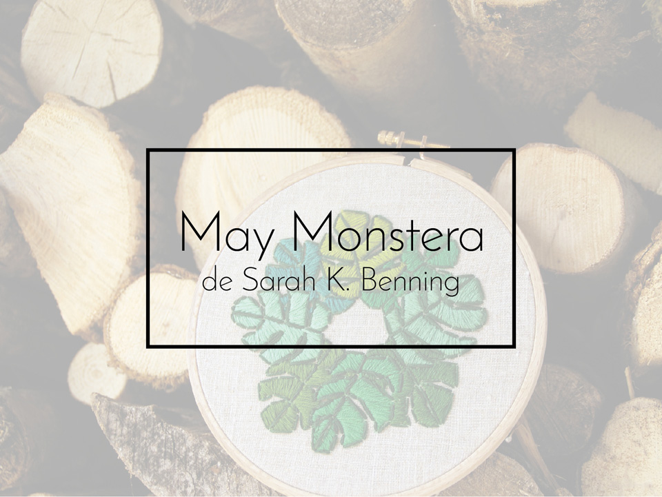 May Monstera de Sarah K. Benning