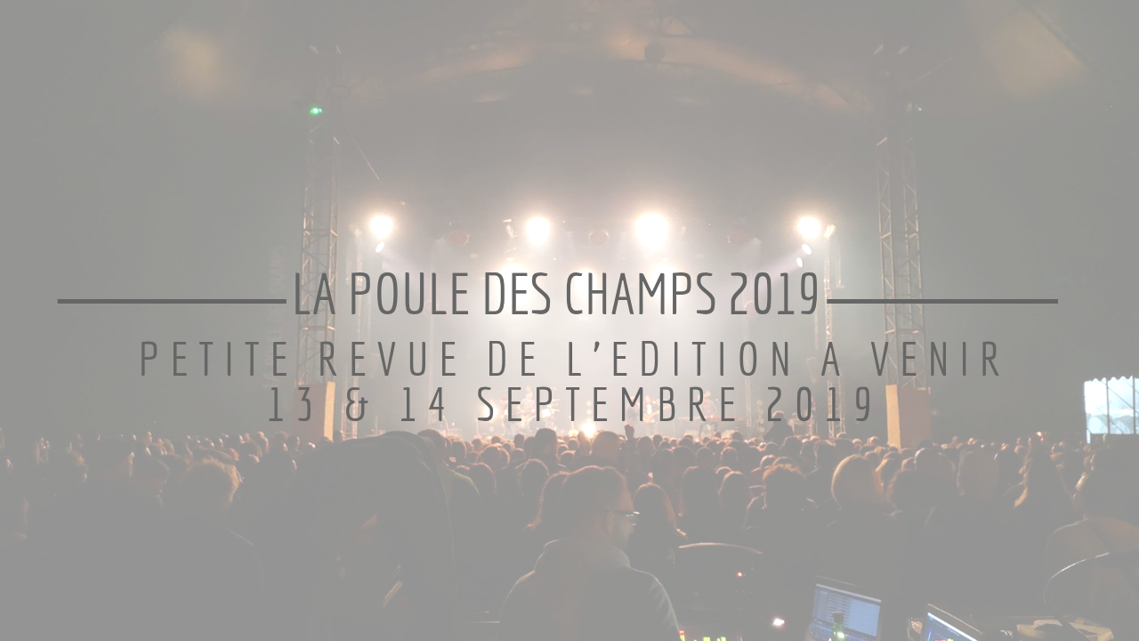 La Poule des Champs 2019 : 14ème édition !